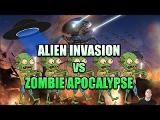 Would you rather have a Alien Invasion or a Zombie Apocalypse?