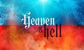 Which do You Believe in: Heaven or Hell?