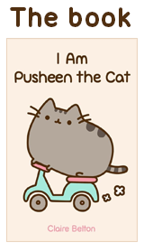 pusheen the cat (I know the picture has "the book" on it, but oh well)