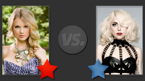 Are you taylor swift or lady gaga?