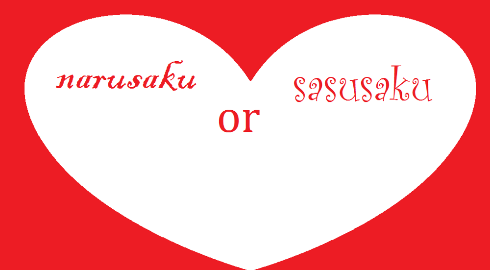 Narusaku or Sasusaku?
