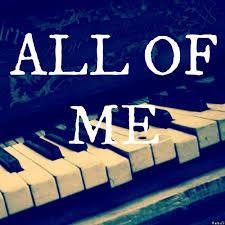 All of me loves all of you...
