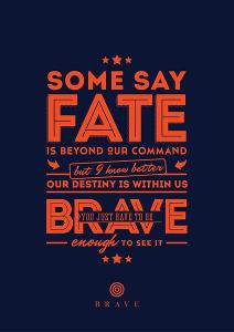 What do you think of bravery?