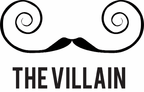 If you were a villain, what kind of villain do you think that you would be?