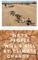 Ways People Will be Killed by Climate Change