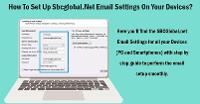 How To Set Up Sbcglobal.Net Email Settings On Your Devices?
