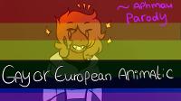 AphMau // Gay or European? (animatic)
