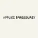AppliedPressure