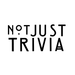 NotJustTrivia1 NotJustTrivia1