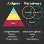 Judgers vs. Perceivers Judgers vs. Perceivers