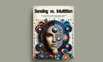 Sensing vs. Intuition Quiz (2)