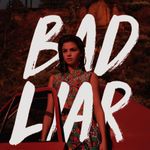 Bad liar Bad liar