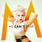 We Cant Stop We Cant Stop