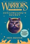 Yellowfang's Secret Yellowfang's Secret