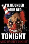 you:Oh yea i love clowns| me:fuk clowna and yo clown loving ass