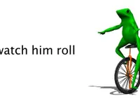 dat boi watch him rollin wath him go!