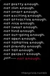 Not Enough