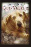 Old Yeller Old Yeller