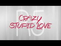 Crazy Stupid Love (Japanese Deluxe Edition Bonus Track) Crazy Stupid Love (Japanese Deluxe Edition Bonus Track)