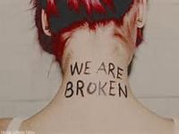 We Are Broken We Are Broken