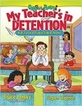 tmy teacher is in detention