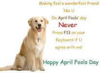 April Fool's Day! April Fool's Day!