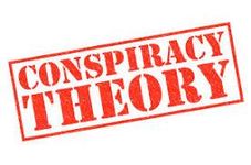 Conspiracy Theories! Conspiracy Theories!
