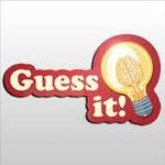 Guess it! Guess it!