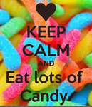 What candy? What candy?