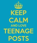 Keep calm or teenager post? Keep calm or teenager post?