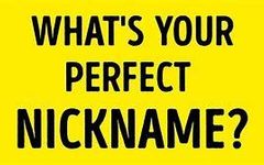 What Nickname Would You Choose for Yourself? (GIRLS ONLY) What Nickname Would You Choose for Yourself? (GIRLS ONLY)