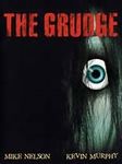 Did you like the grudge Did you like the grudge