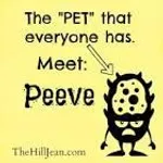 what is your petpeeve (i just want to see which one is more common) what is your petpeeve (i just want to see which one is more common)