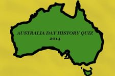Australia Day Australian History Quiz 2014 Australia Day Australian History Quiz 2014