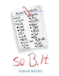 So B. It So B. It