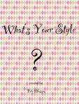 What's your style? (1) What's your style? (1)