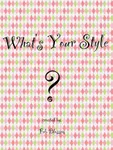 What's your style? (1) What's your style? (1)
