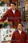 How You Doin' with Joey's Catchphrases? How You Doin' with Joey's Catchphrases?