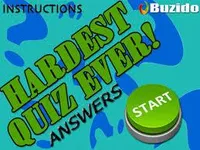 Hardest Quiz Ever Hardest Quiz Ever