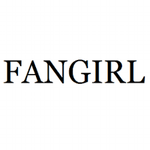 R u a fangirl or not R u a fangirl or not