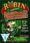 Do you know Robin and the Sherwood Hoodies? Do you know Robin and the Sherwood Hoodies?