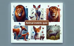 Animal Instincts Quiz