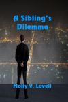 Which "A Sibling's Dilemma" Character are You? (1) Which "A Sibling's Dilemma" Character are You? (1)