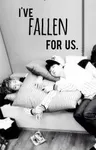 I've Fallen for Us (A Vhope fanfic) I've Fallen for Us (A Vhope fanfic)