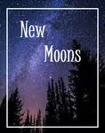 New Moons (Mia X Hunter) New Moons (Mia X Hunter)