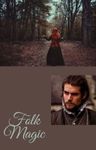 Folk Magic Folk Magic