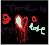 Time To Go, My Love. Time To Go, My Love.
