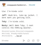 Creepypasta boyfriend Scenarios (2) *With Girlfriends too* Creepypasta boyfriend Scenarios (2) *With Girlfriends too*