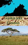 Gantor and Gesawa