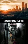 Underneath Underneath